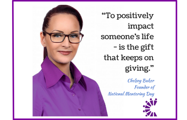 Award-Winning Business Mentor, Chelsey Baker begins the project that is National Mentoring Day to inspire more people to become a mentor and showcase the impact of mentoring.