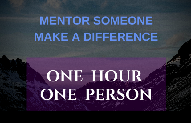 Global campaign launched to encourage Everyone to commit one hour to mentor someone on National Mentoring Day 27th October. “One word, one hour can be all that’s needed to effect a positive change in someone.