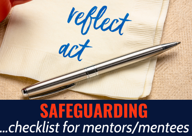 Safeguarding Checklist for Mentors and Mentees